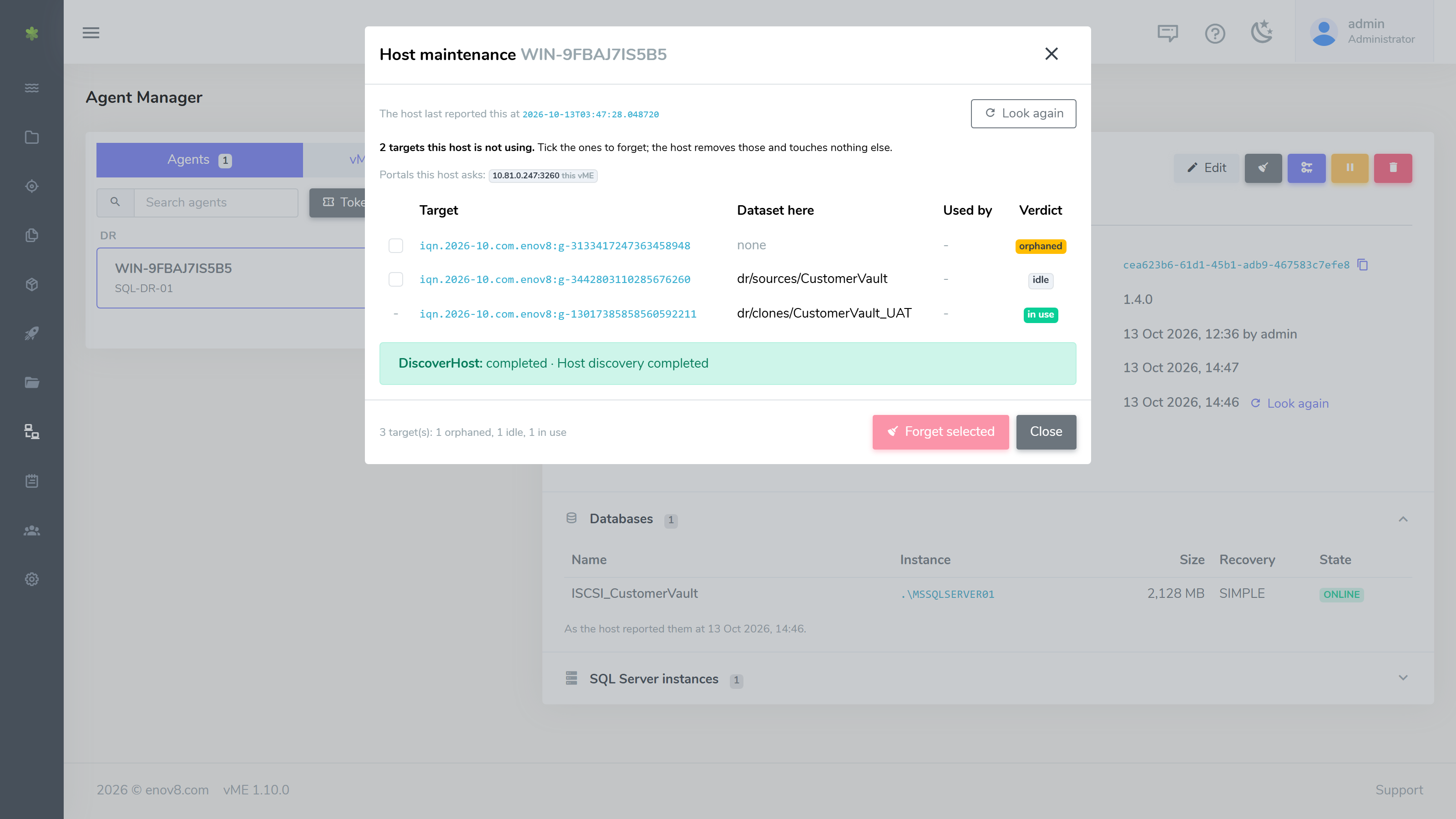 Host maintenance, with one target of each verdict